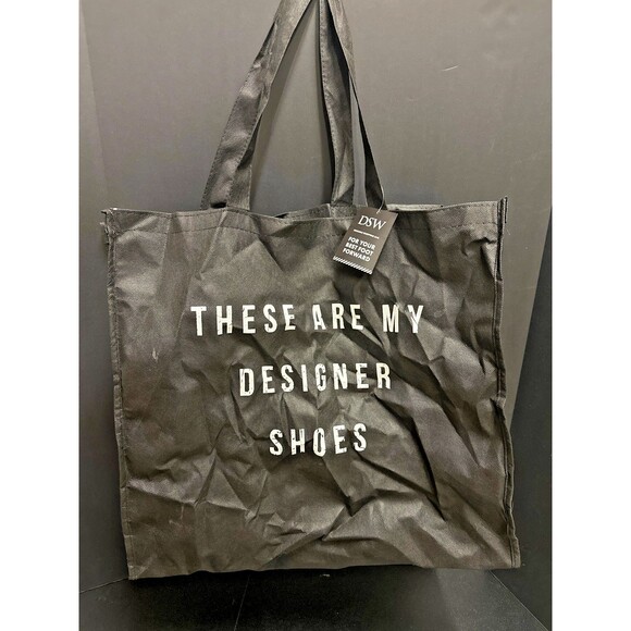DSW Black Reusable Tote Bag “These Are My Designer Shoes” 20x18x8 - Picture 1 of 5